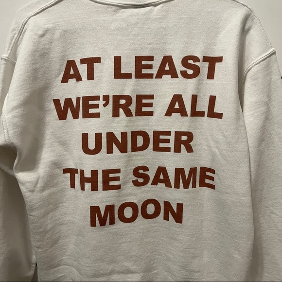 “At Least We’re All Under The Same Moon” White Crewneck - Picture 4 of 5
